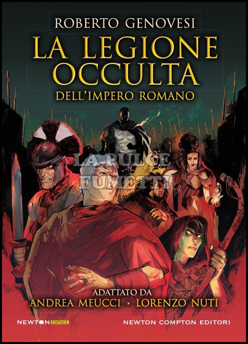 NEWTON COMICS # 2 - LA LEGIONE OCCULTA DELL'IMPERO ROMANO